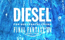 DIESEL x FINAL FANTASY XIV